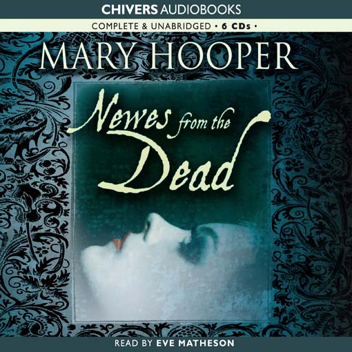 Title details for Newes from the Dead by Mary Hooper - Available